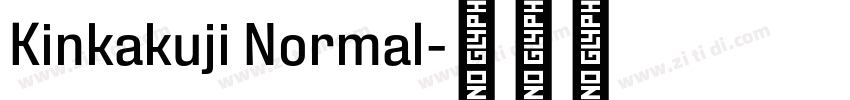 Kinkakuji Normal字体转换